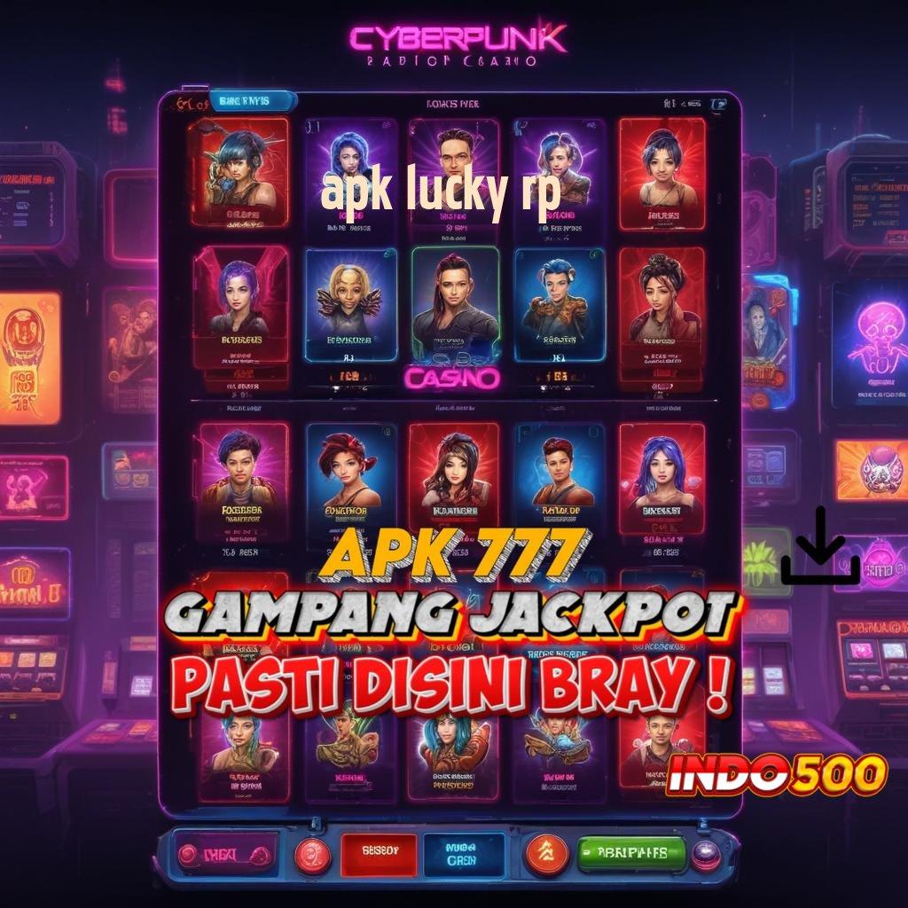 APK LUCKY RP | Nasib Spin Untung Mengalir Terus