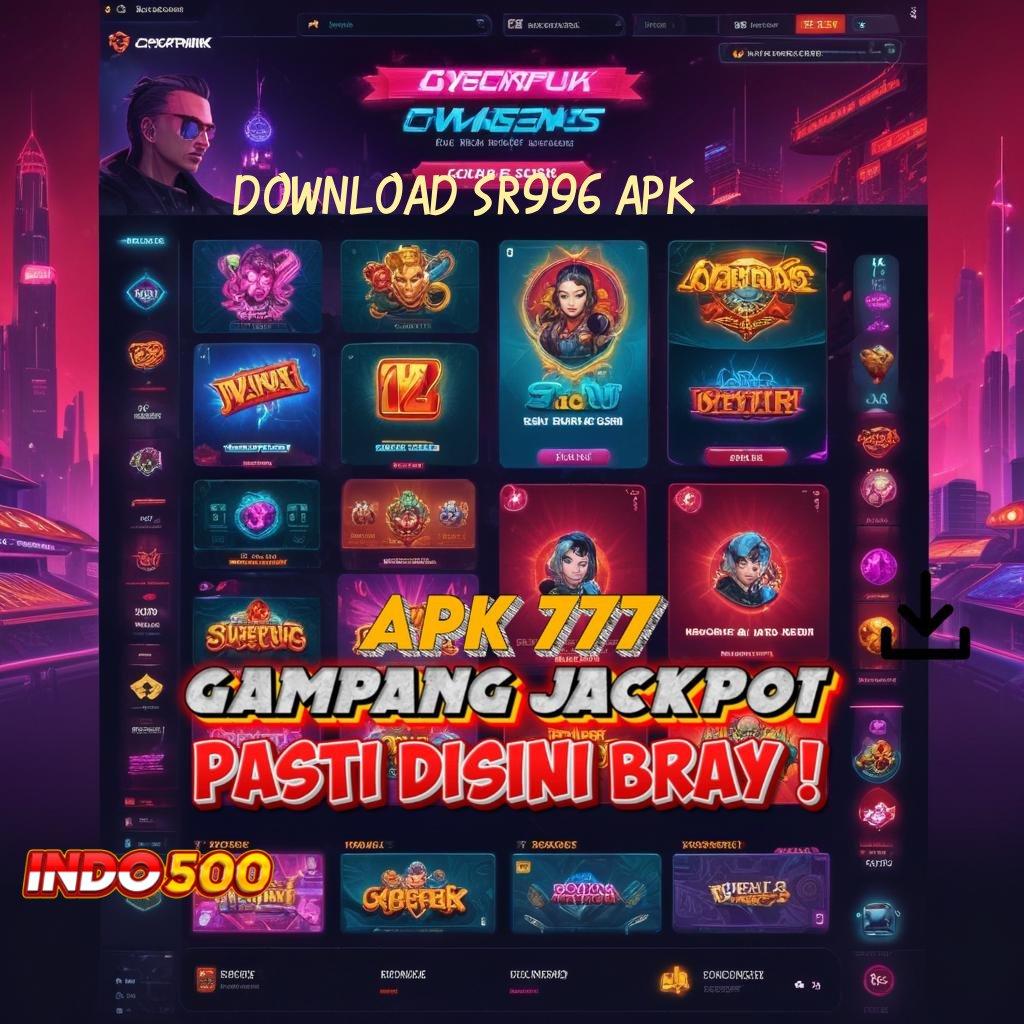 DOWNLOAD SR996 APK ⚡ Scatter Besar RTP Pragmatic Auto