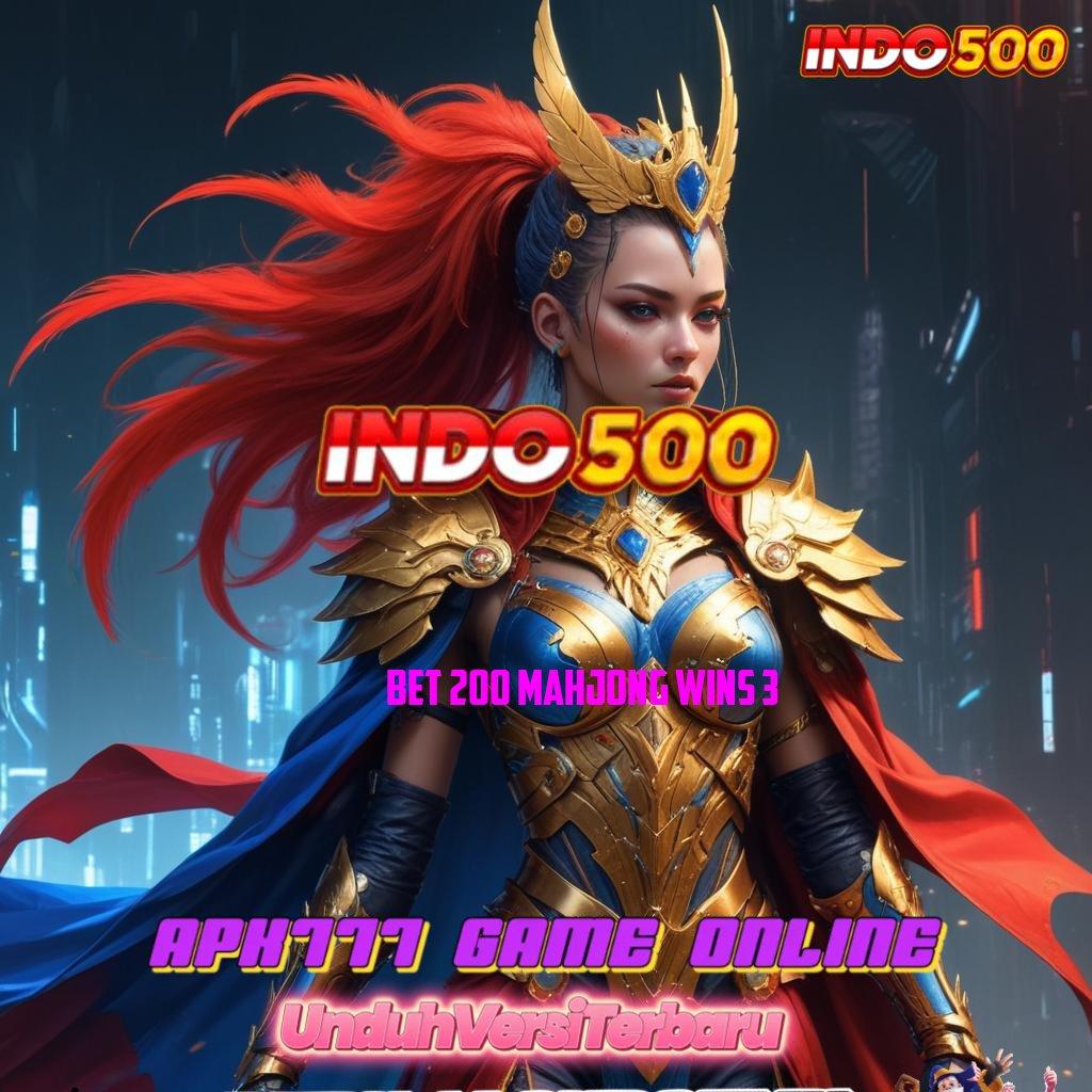 BET 200 MAHJONG WINS 3 ✷ situs gak ada lawan