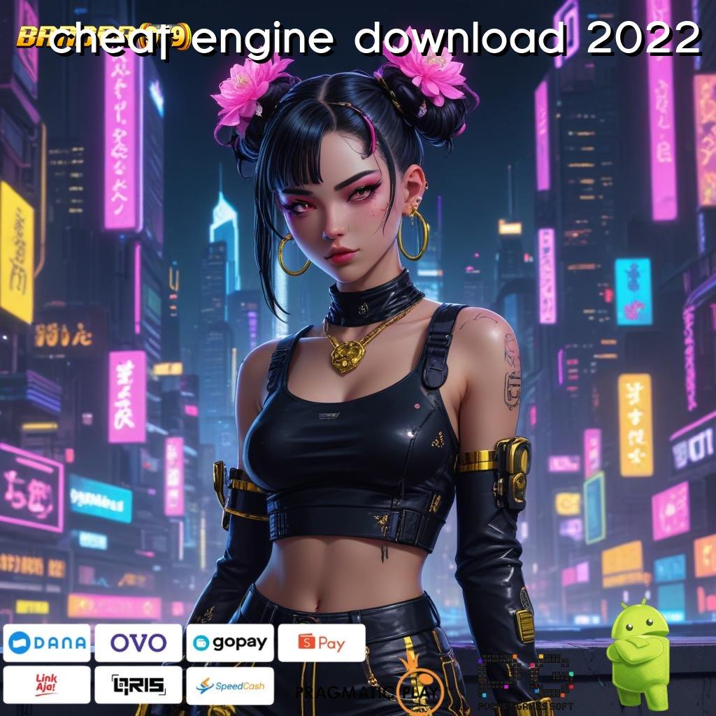 CHEAT ENGINE DOWNLOAD 2022 : unduh apk gratis receh bergulir fantastis terasa!