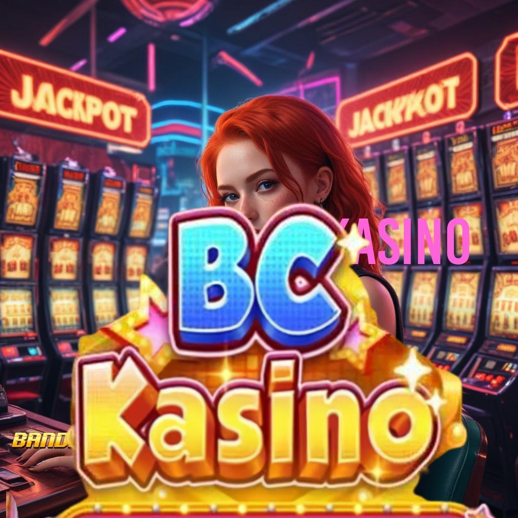 BCKASINO ⚡ Promo Code Mesin Jackpot Untung Instan