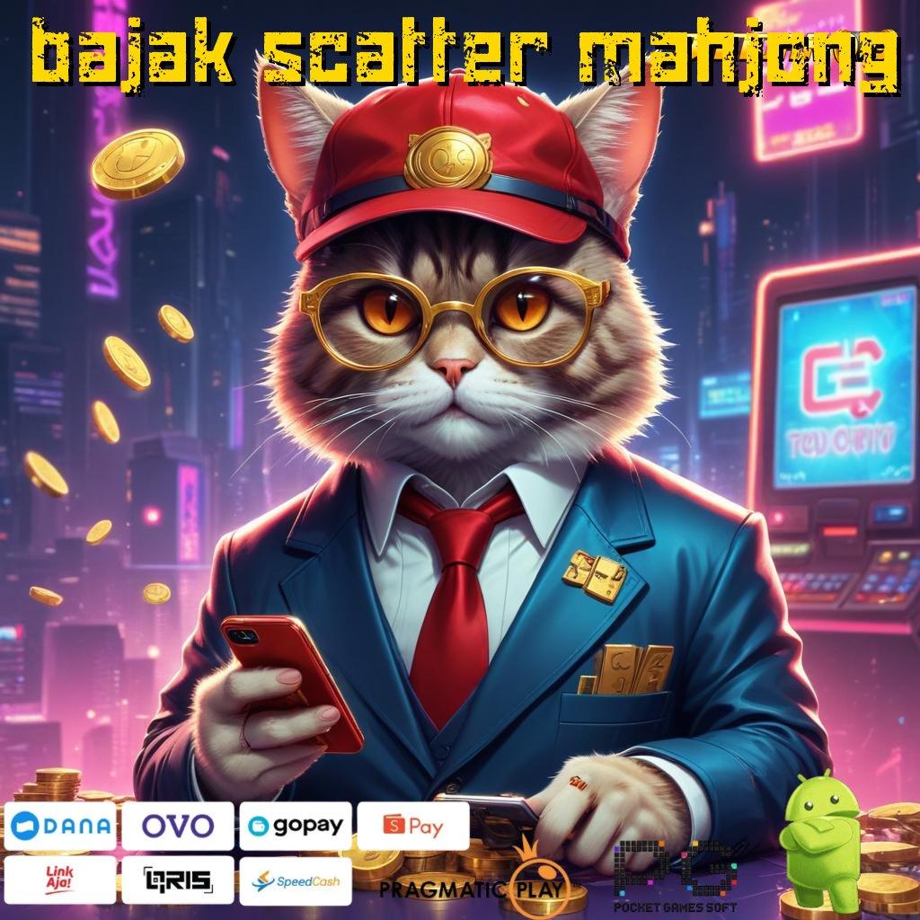 BAJAK SCATTER MAHJONG , tekun kreatif juara slot selalu di depan