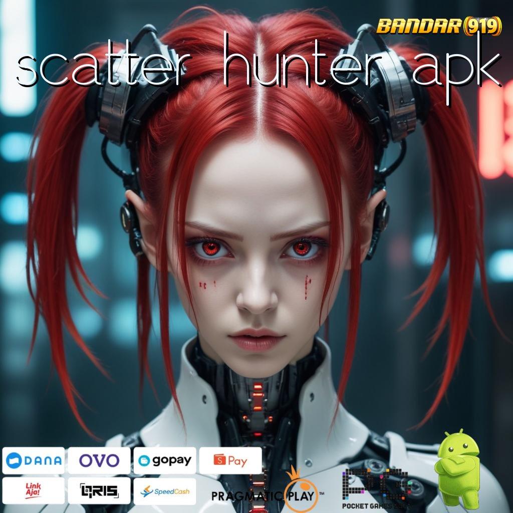 SCATTER HUNTER APK | Slot Gacor 777, Download Apk dan Rasakan Kemenangan!