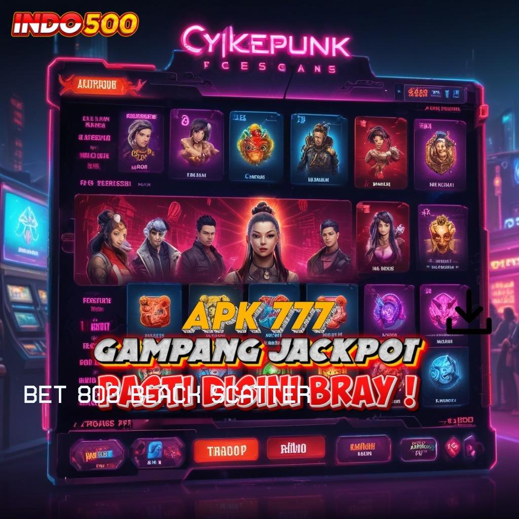 BET 800 BLACK SCATTER ≫ teratas pertama jangan sampai terlewat tanpa uang