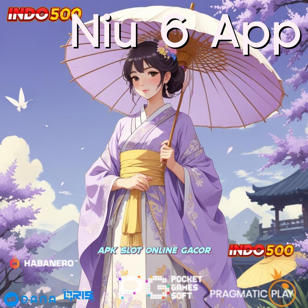 Niu 6 App