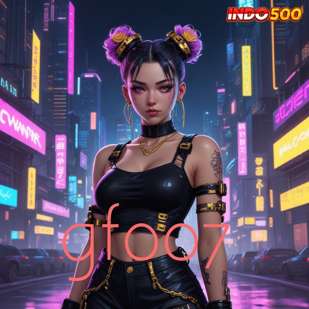 GF007 💥 full gacor