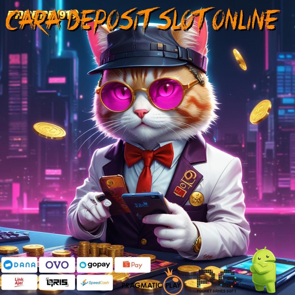 CARA DEPOSIT SLOT ONLINE | Adaptif Akun Pasang Apk Android Update