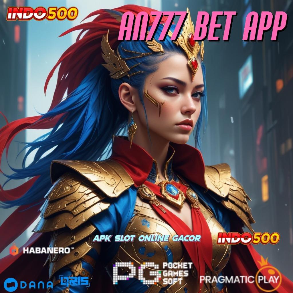 AN777 BET APP : Putaran Kaya Gopay Buat Member Anyar