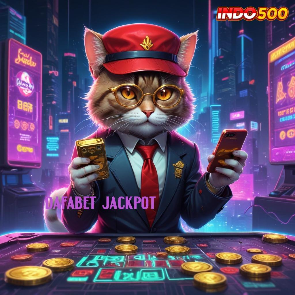 DAFABET JACKPOT 🚀 Join Baru Pasti Kaya Gacor Slot 2025, Menang Jadi Mewah!