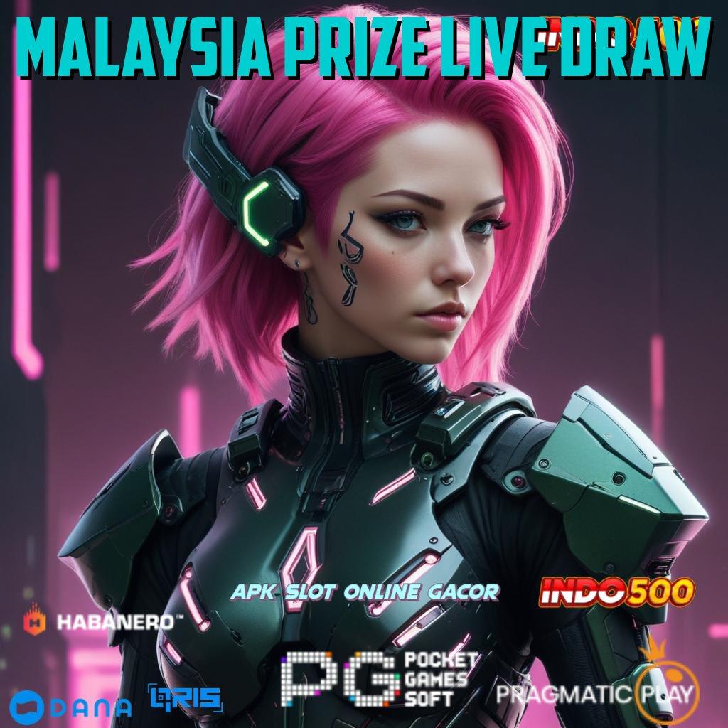 Malaysia Prize Live Draw