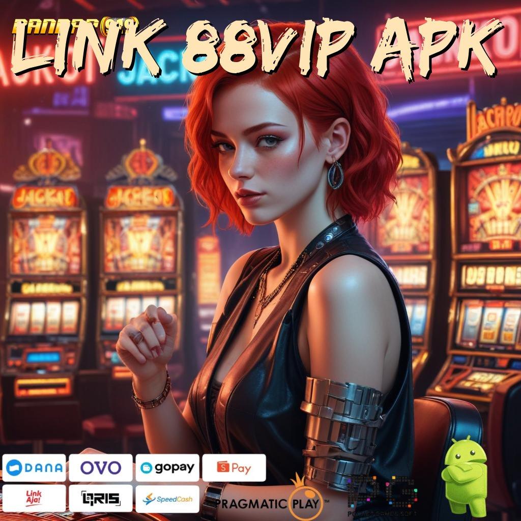 LINK 88VIP APK @ Ruang Komunitas Sumber Daya Lembaga Jalan Penghubu