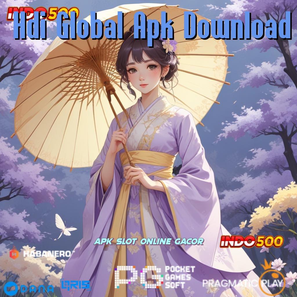 Hdi Global Apk Download