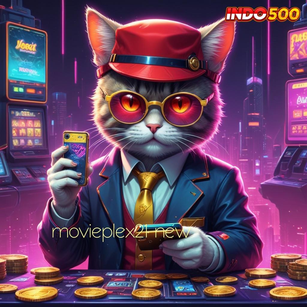 MOVIEPLEX21 NEW 🚀 Layanan APK Versi Terkini Prosesor