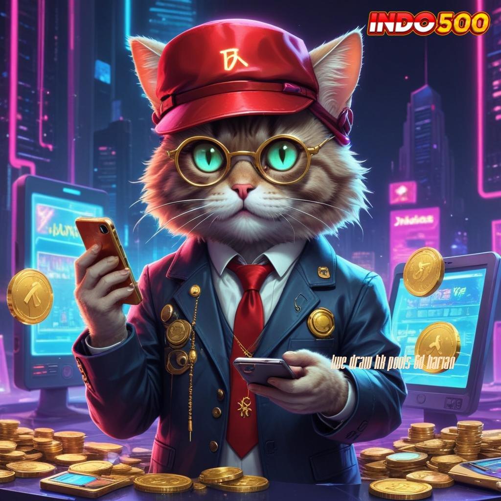 LIVE DRAW HK POOLS 6D HARIAN 🧡 Layanan RTP Tertinggi Versi Terbaru Basis Digital