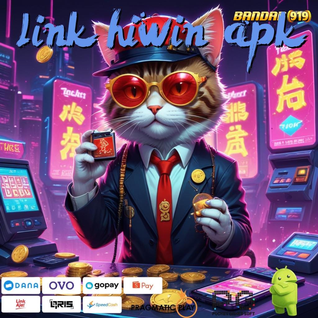 LINK HIWIN APK | keuntungan tanpa batas