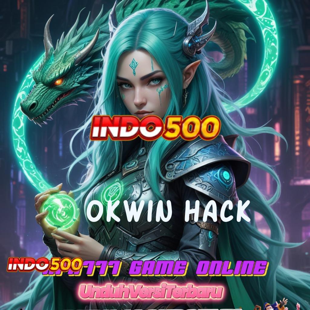 OKWIN HACK 🐉 Hoki Roda Instal Apk Android Tanpa Iklan