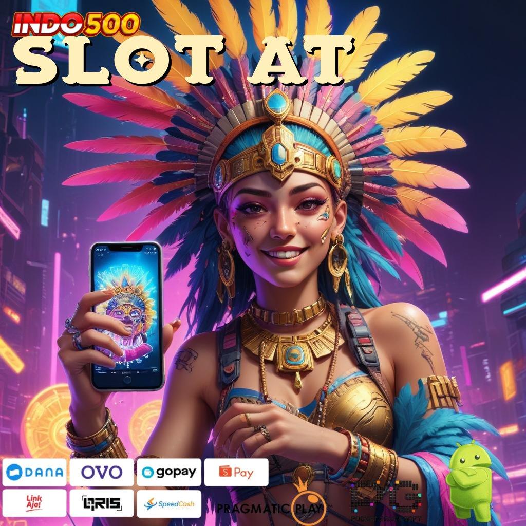 SLOT AT777 Cuan Baru Mesin Sultan Langsung Auto WD