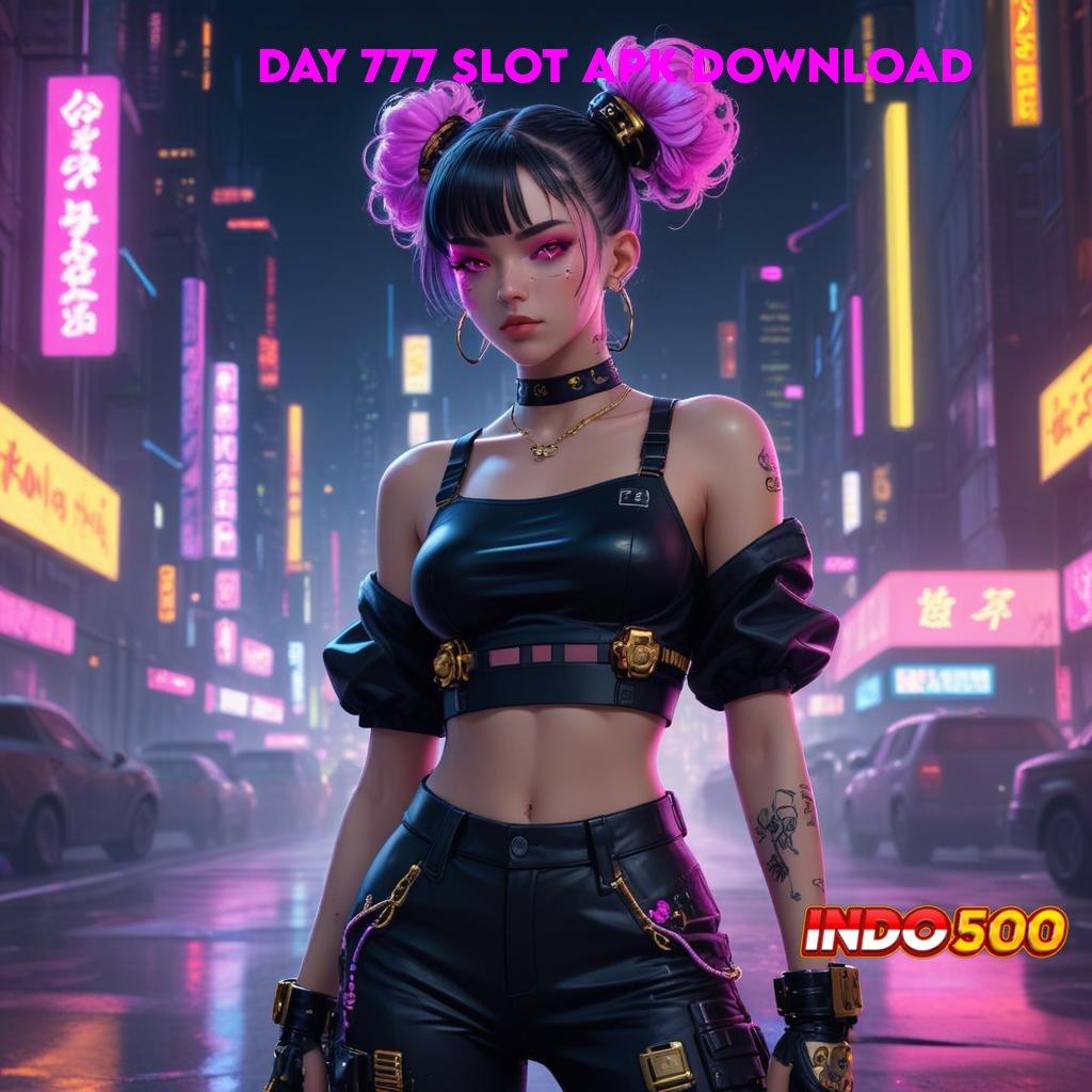 DAY 777 SLOT APK DOWNLOAD 🥇 Roda Serendip Kode Beruntung