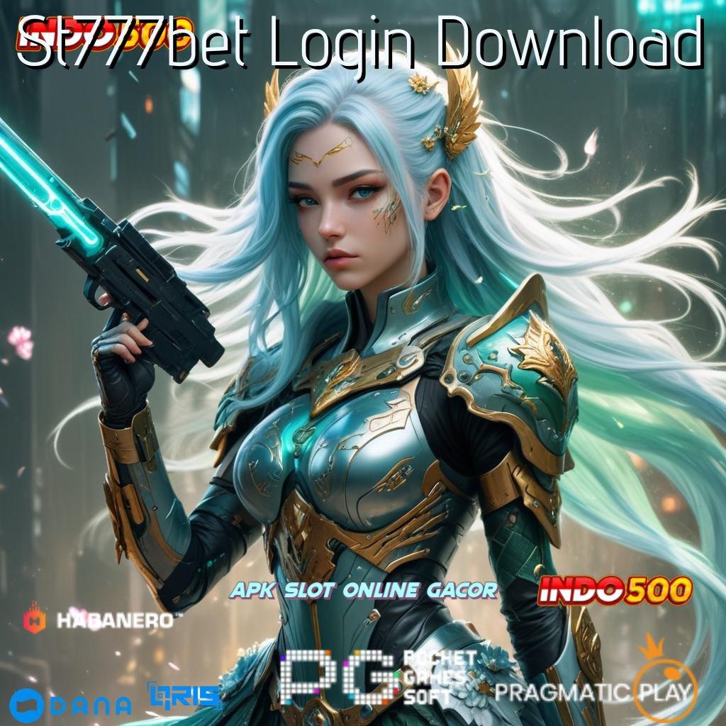 St777bet Login Download