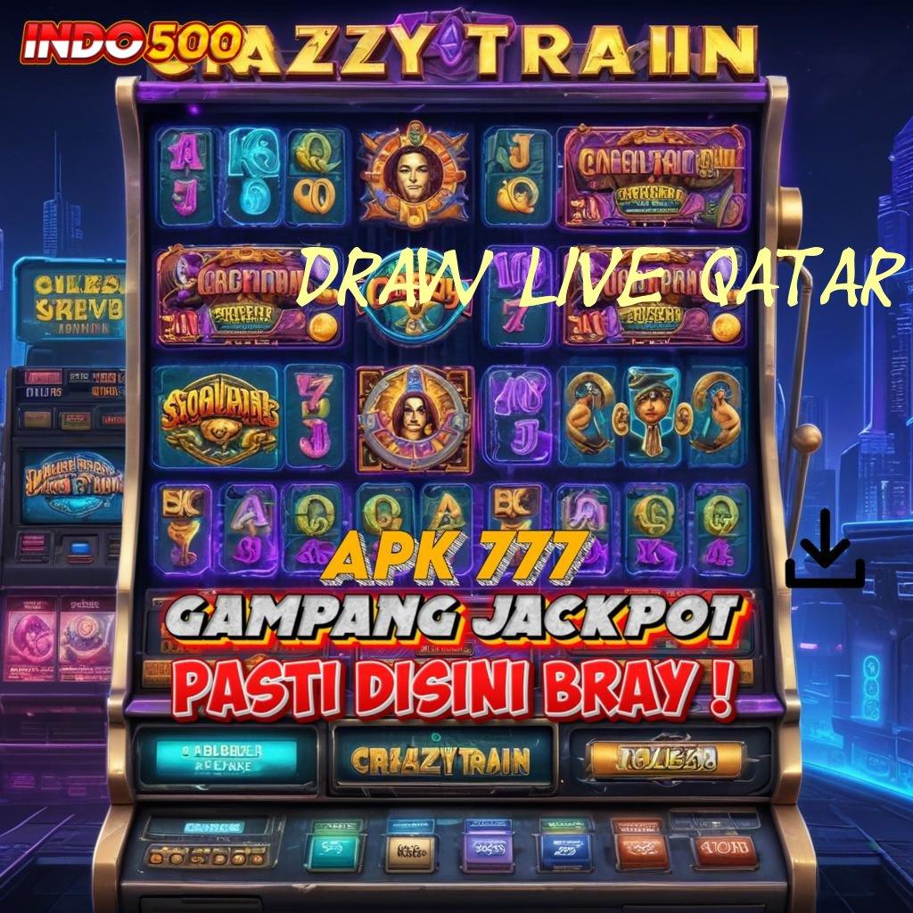 DRAW LIVE QATAR ➽ Kilat WD Slot Apk Penghasil Uang