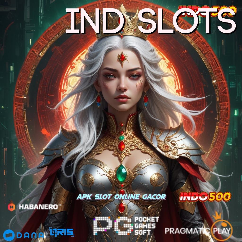 Ind Slots