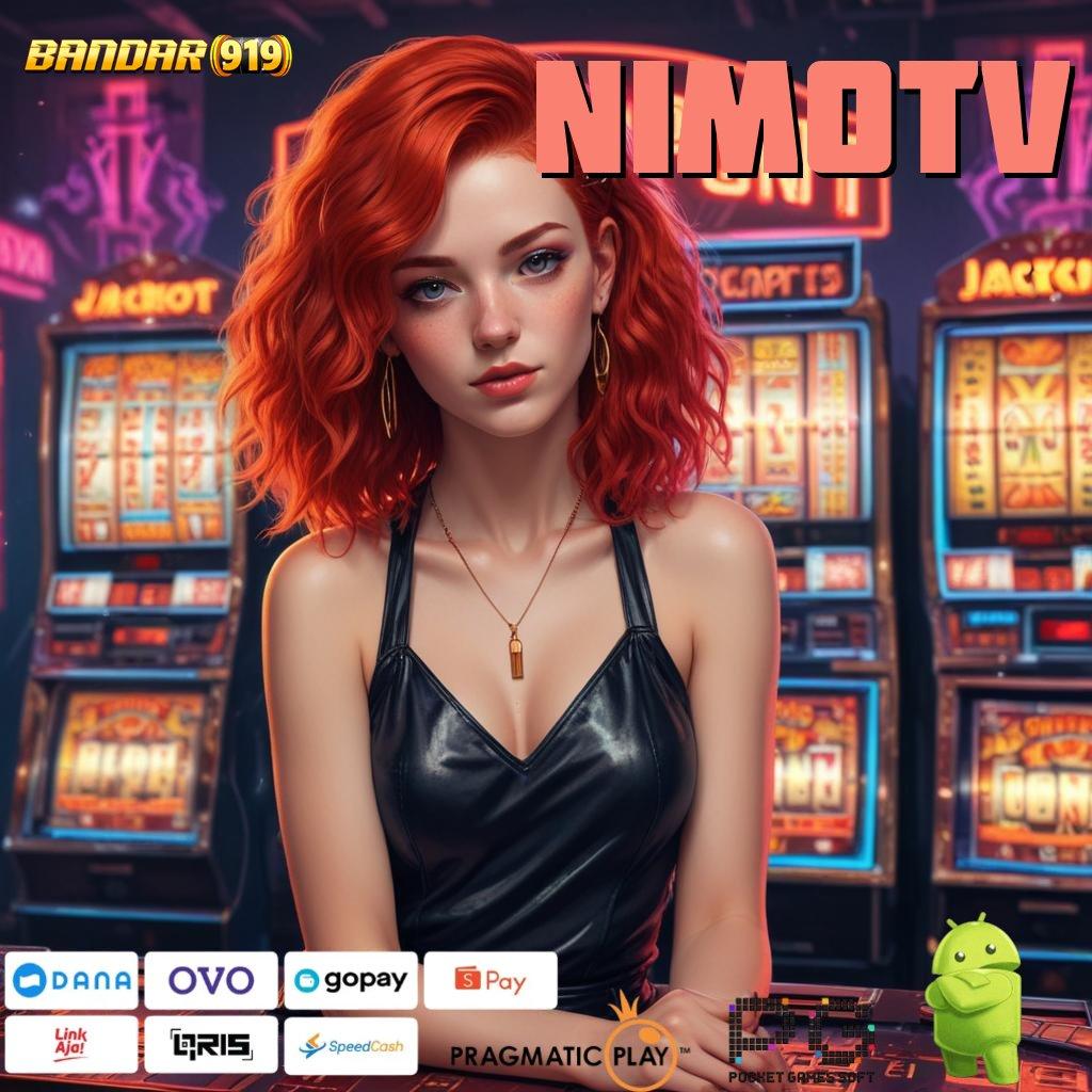 NIMOTV | Penarikan Duit Instan Paket Penuh Keberuntungan