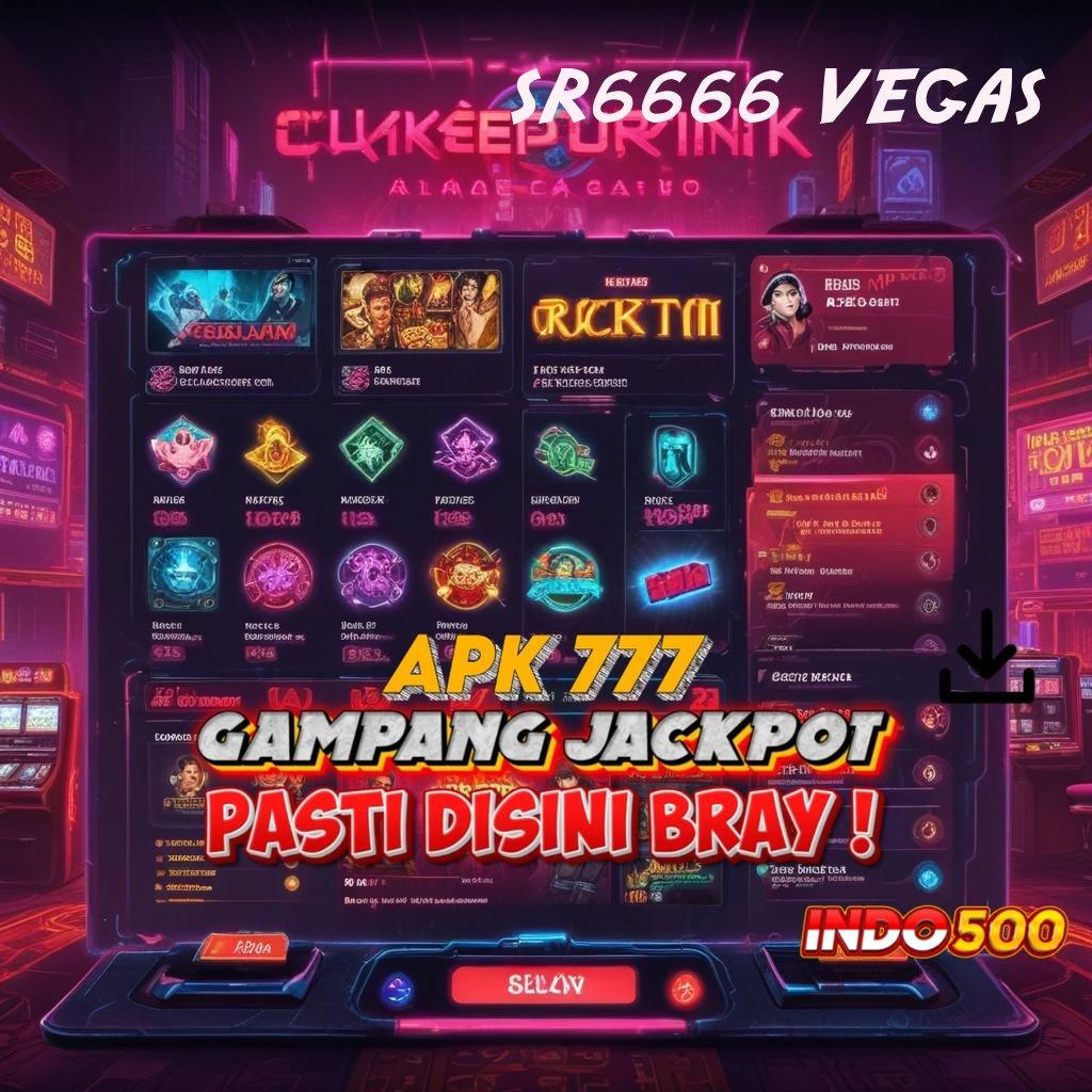 SR6666 VEGAS Pilih Pola Baru untuk Hasil Maksimal Hari Ini