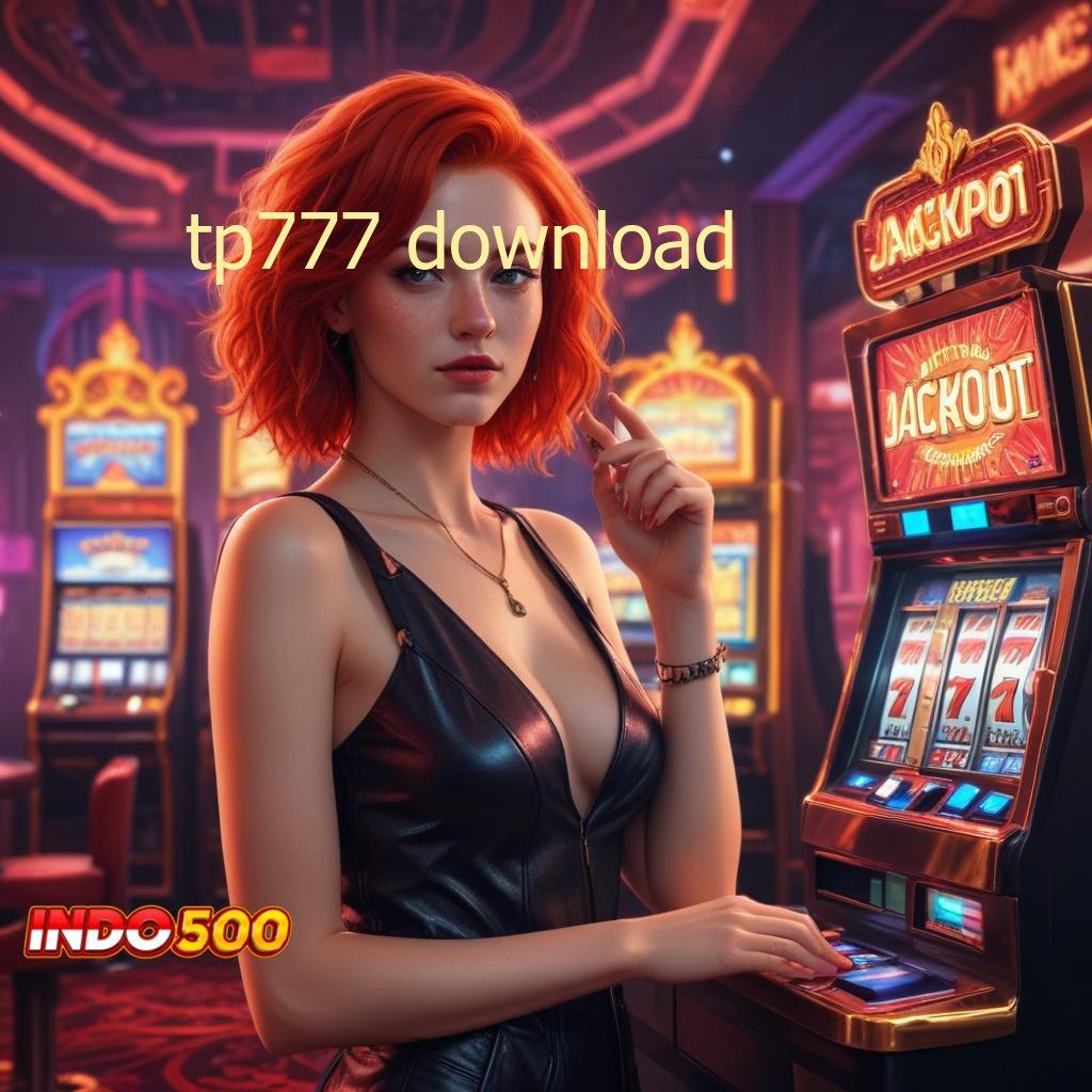 TP777 DOWNLOAD ♒ Event Android iOS Bonus Besar Perangkat