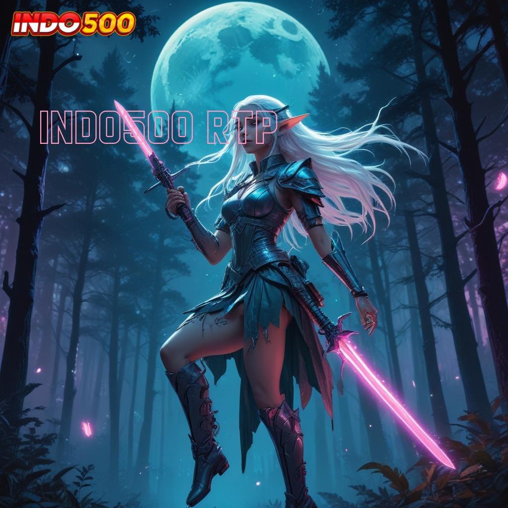 INDO500 RTP etalase game super lengkap sekarang