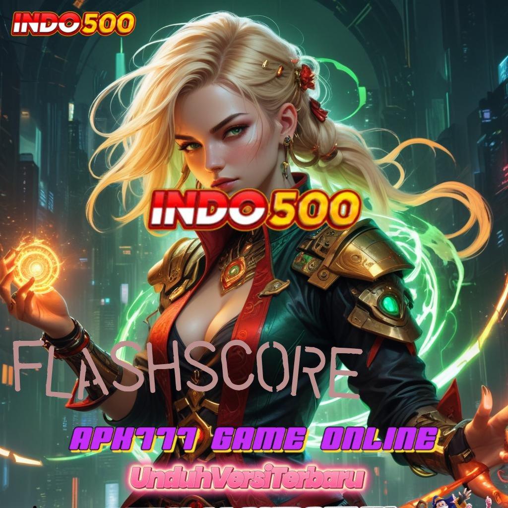 FLASHSCORE ≫ keuntungan instan dari depo pulsa tanpa ribet