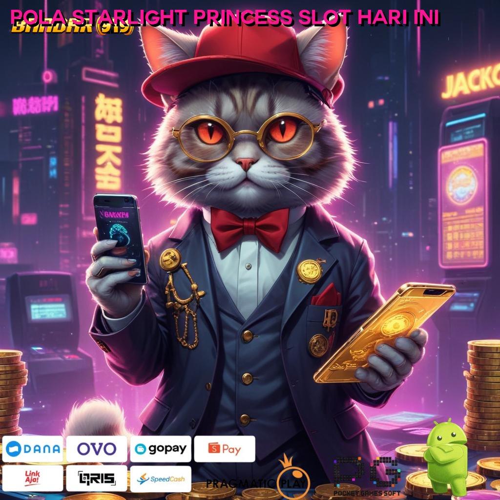 POLA STARLIGHT PRINCESS SLOT HARI INI | cara penanganan wd gampang dengan bonus cepat