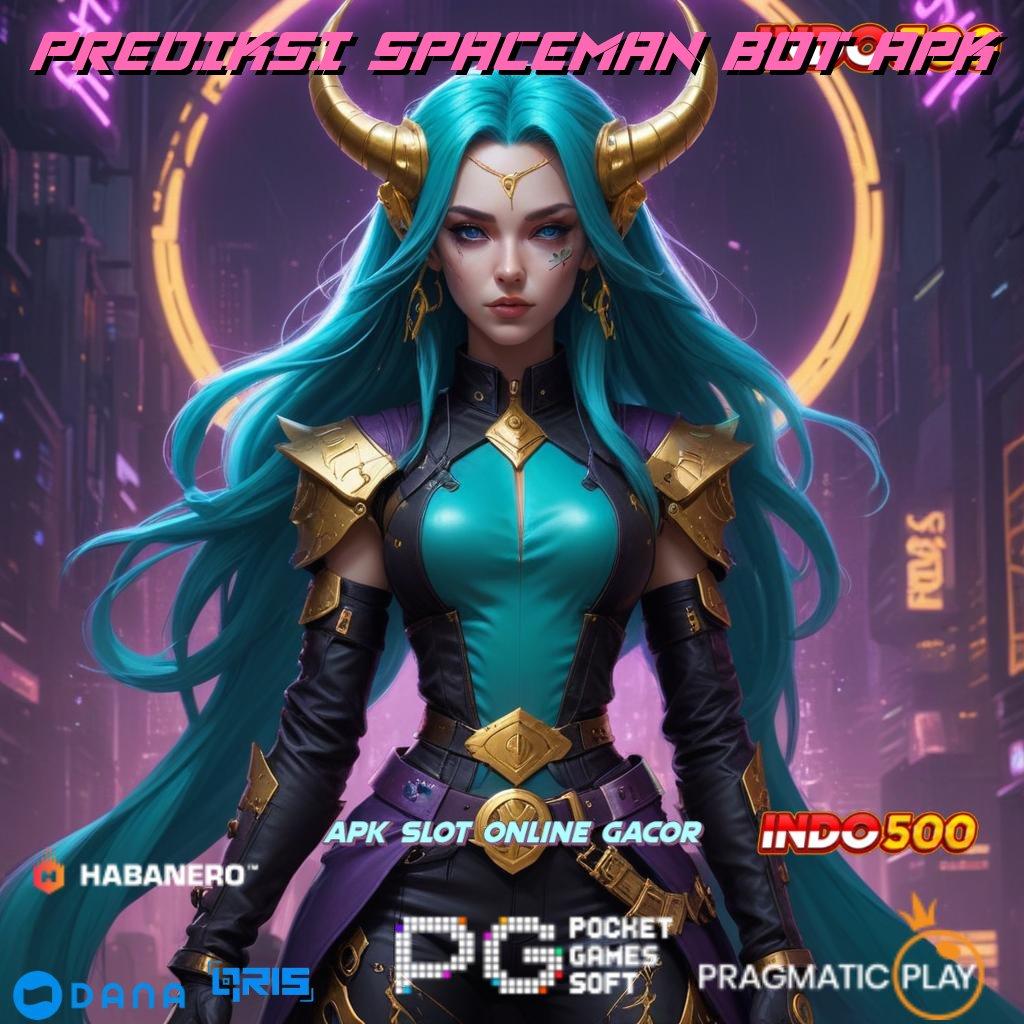 PREDIKSI SPACEMAN BOT APK 🥇 Prima Instan Pemasaran Produk