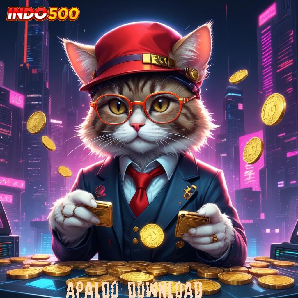 APALDO DOWNLOAD ✅ Rasakan Wd Apk Slot Tanpa Biaya Setoran