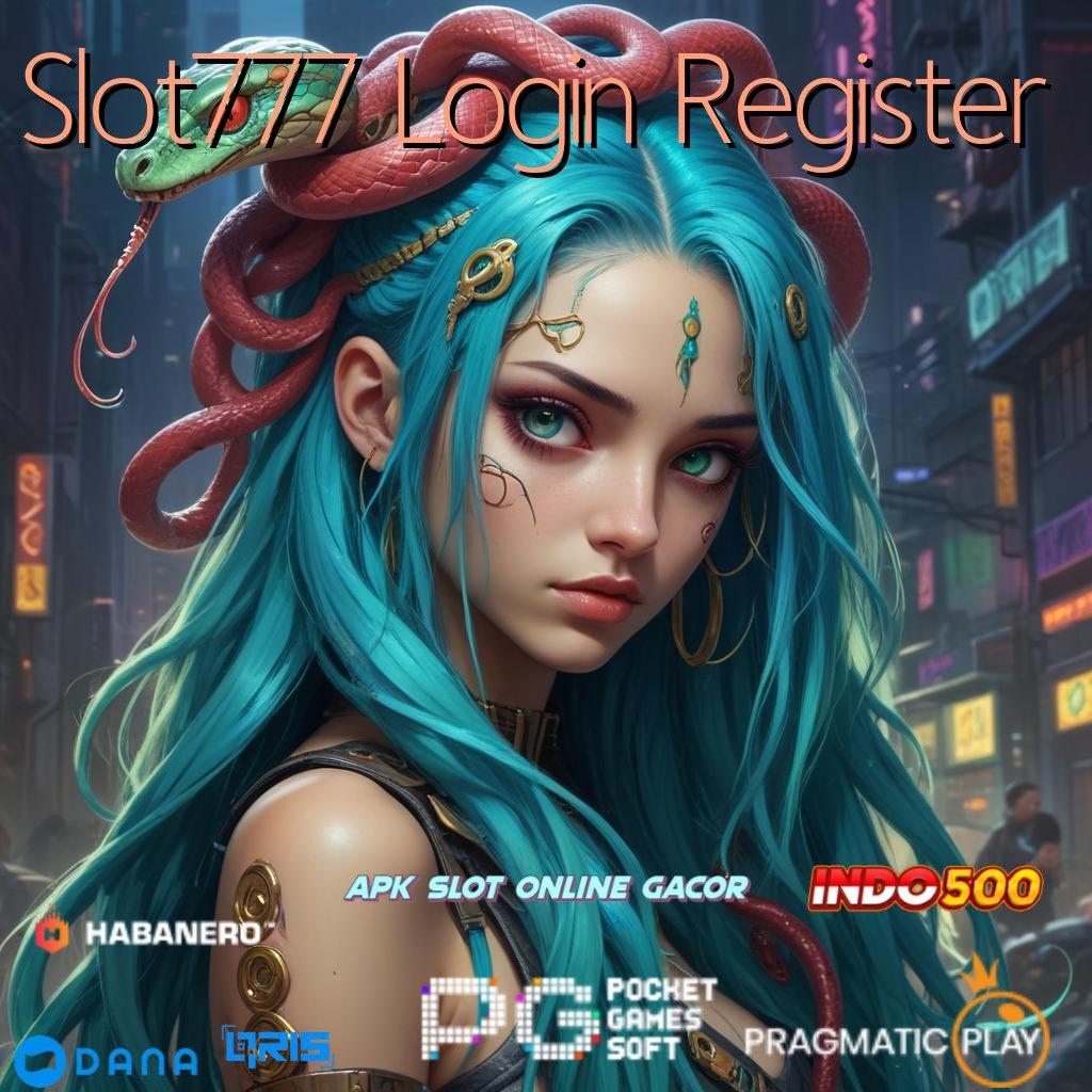 Slot777 Login Register