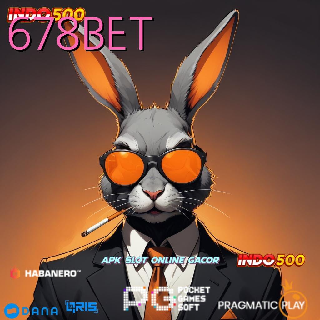 678BET ⇏ portal permainan segala jenis