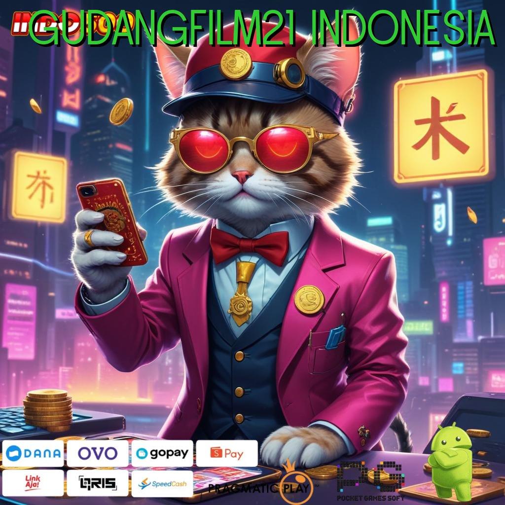 GUDANGFILM21 INDONESIA mesin slot gacor pintu keberuntungan tanpa rugi