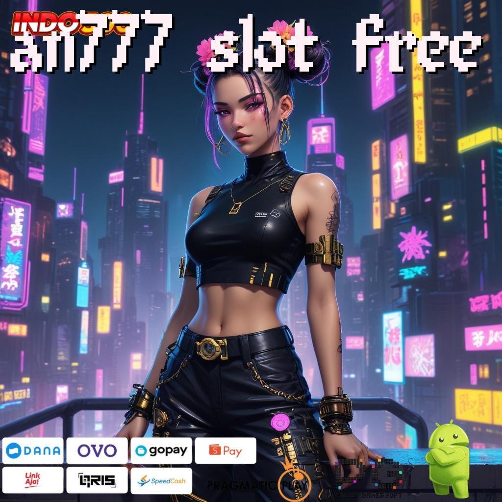 AN777 SLOT FREE Jaminan Gak Kalah Cuan Gampang Masuk