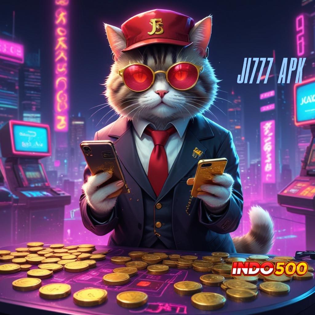 JI777 APK jackpot nyata peluang sukses di mesin gacor