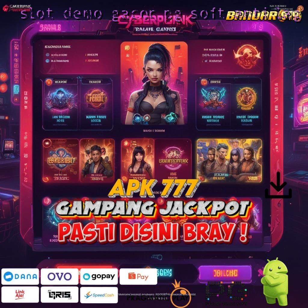 SLOT DEMO GACOR PG SOFT ANTI LAG > redeem hadiah spin langsung tiada drama