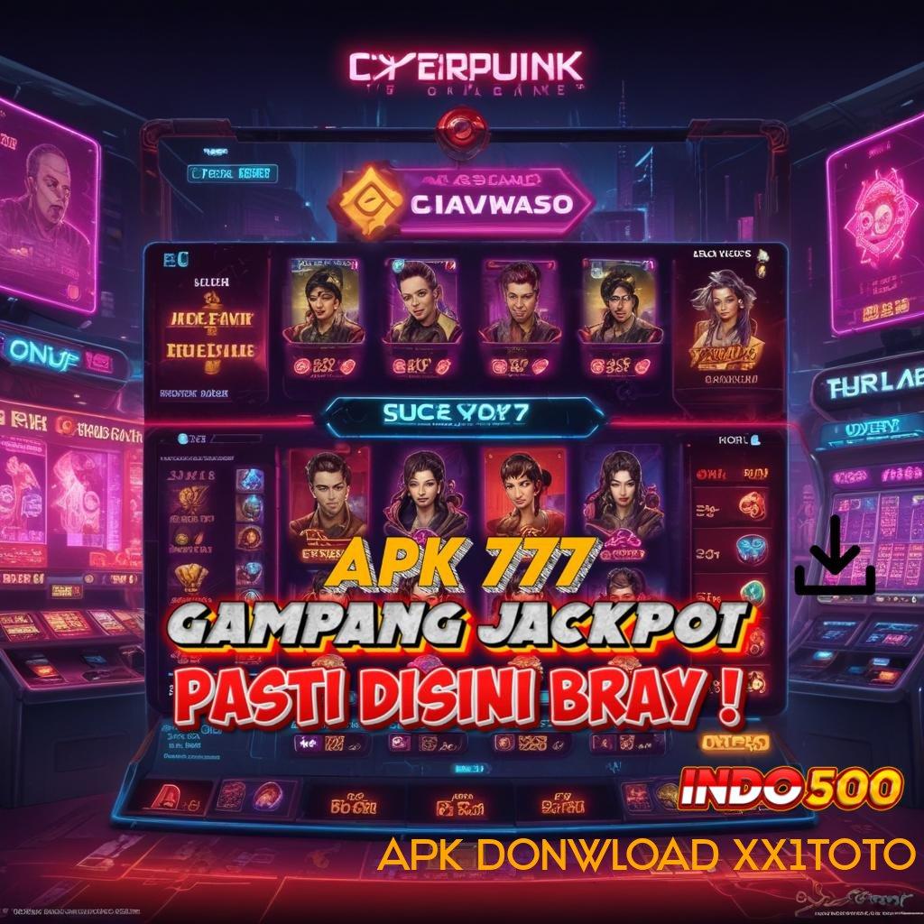 APK DONWLOAD XX1TOTO ➤ fitur baru dari slot injector dengan bonus besar