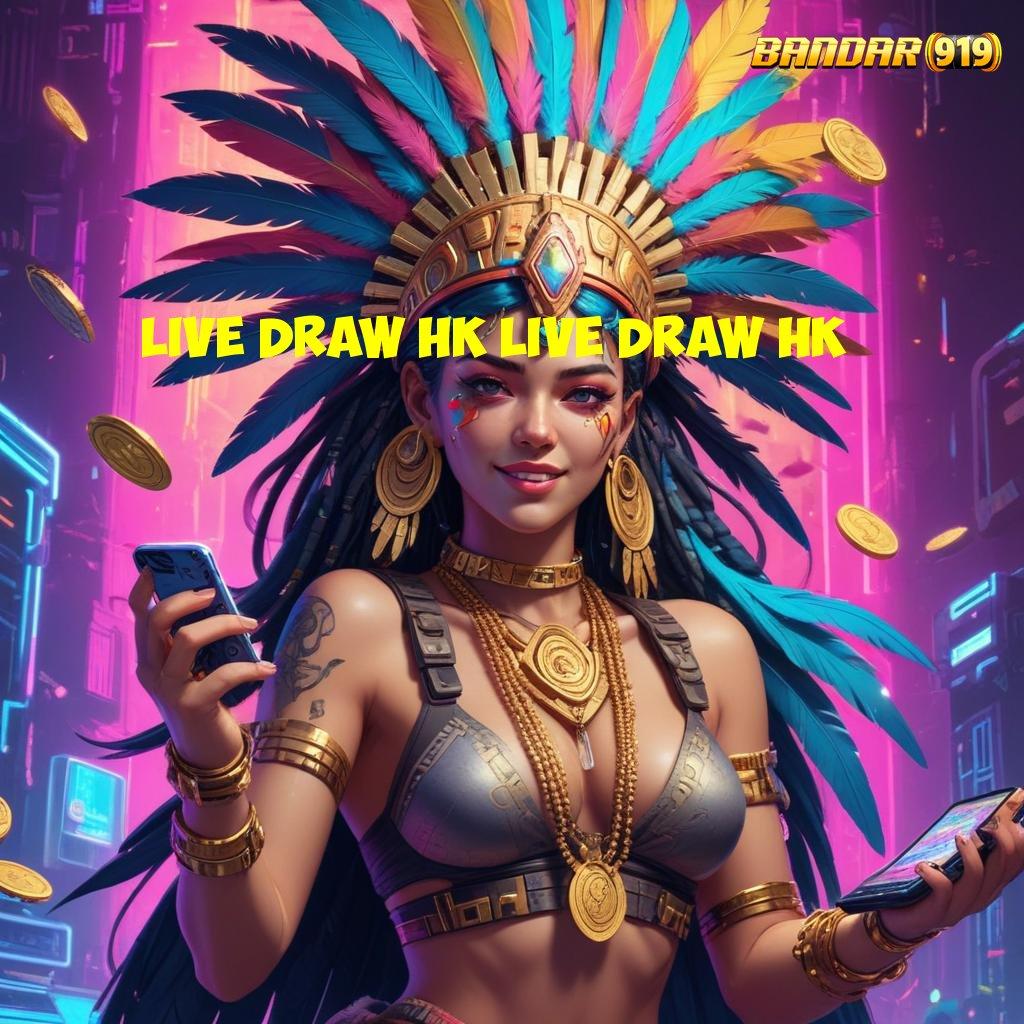 LIVE DRAW HK LIVE DRAW HK 🚀 Deposit Ovo 5000 Cheat Slot Apk Aman