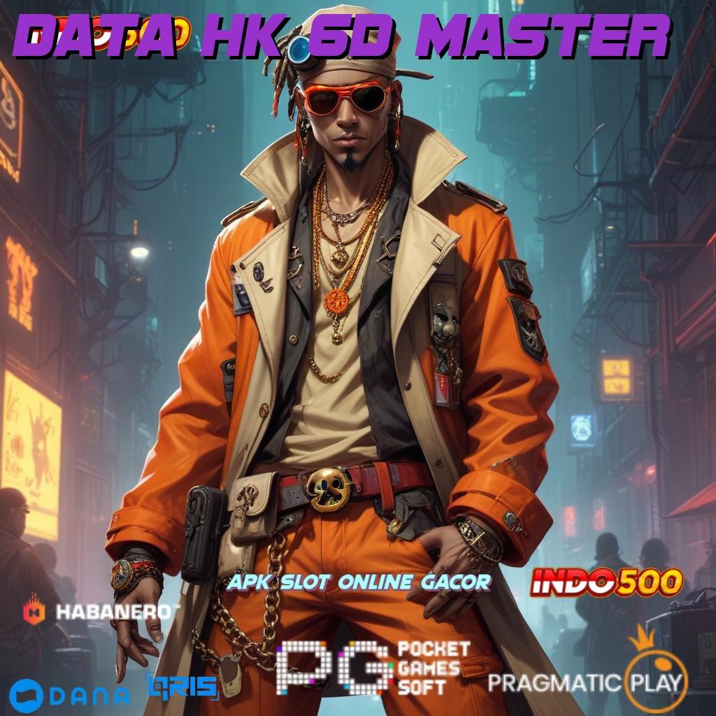 Data Hk 6d Master