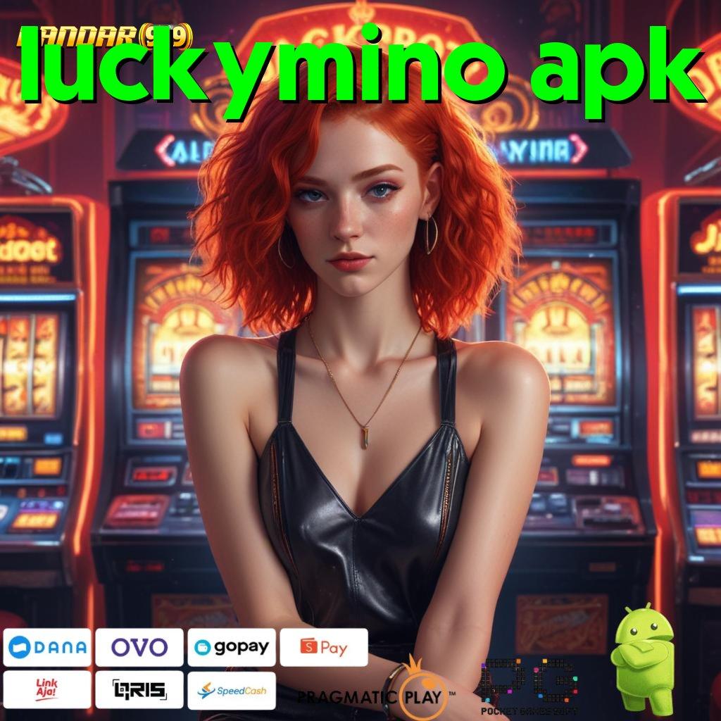 LUCKYMINO APK , Dp Idr 25 Slot Maxwin Apk Android iOS Terbaru Unduh