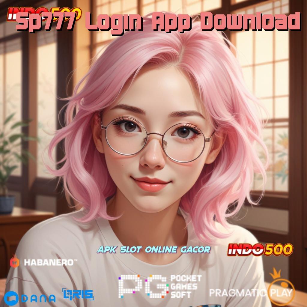 Sp777 Login App Download