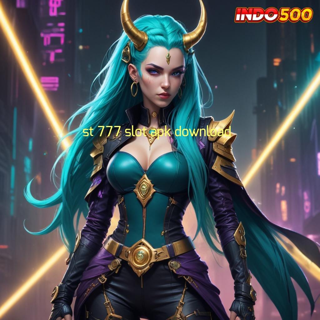 ST 777 SLOT APK DOWNLOAD ⋗ slot 9.5 APK (login) unduh android gratis versi terbaru 2025