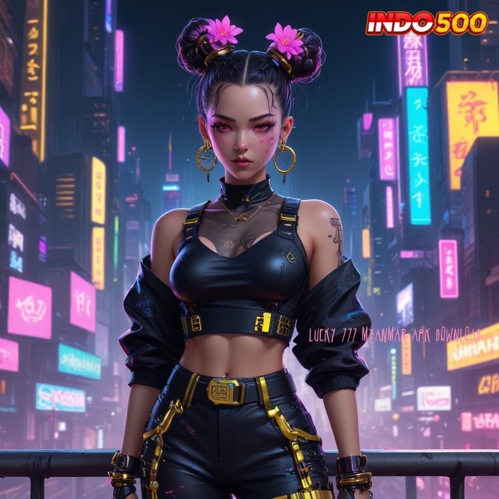 Lucky 777 Myanmar Apk Download