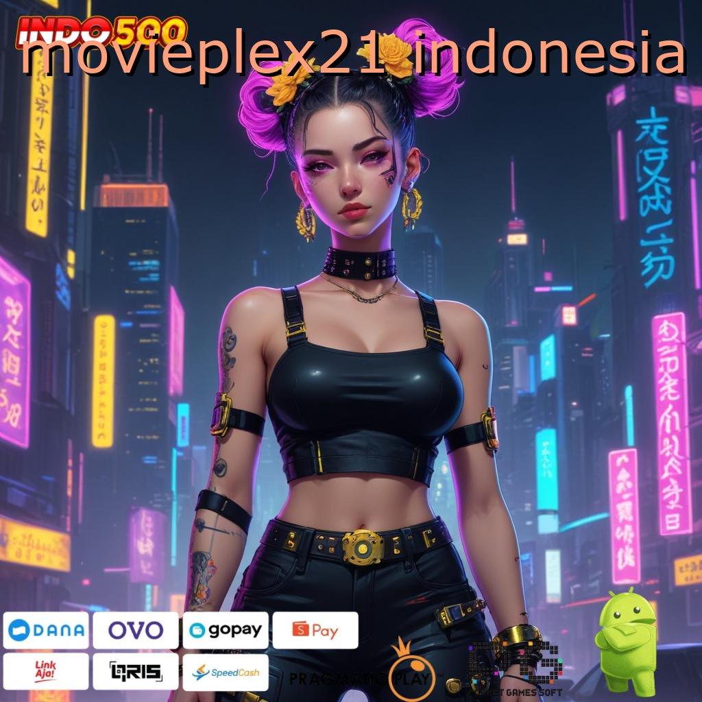 MOVIEPLEX21 INDONESIA Situs Baru Slot Langsung Untung Instan