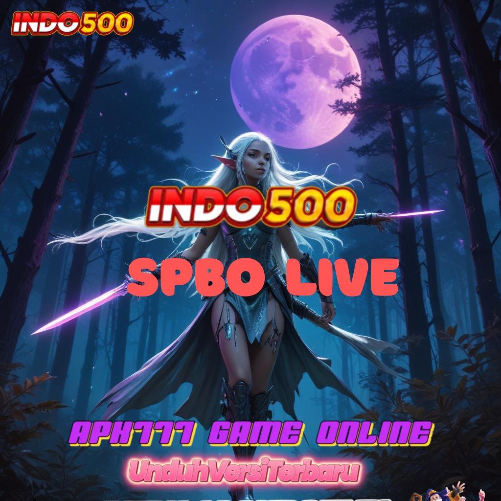 SPBO LIVE 🔥 Keuangan Aman Terbaru Versi 2.988.44 Tahun Ini Unduh