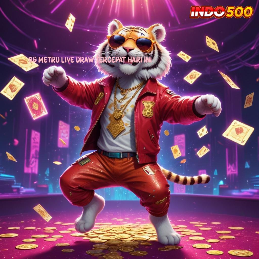 SG METRO LIVE DRAW TERCEPAT HARI INI Deposit Langsung Wd 20 000 APK Slot Olympus, Menciptakan Cuan