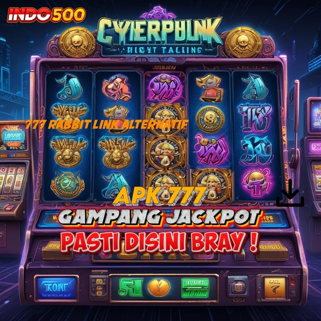 777 RABBIT LINK ALTERNATIF > APK Event Bonus Versi Terbaru Penopang